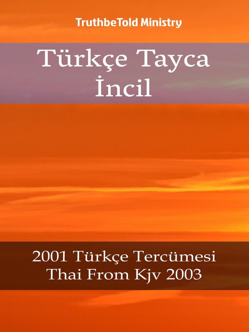 Title details for Türkçe Tayca İncil by TruthBeTold Ministry - Available